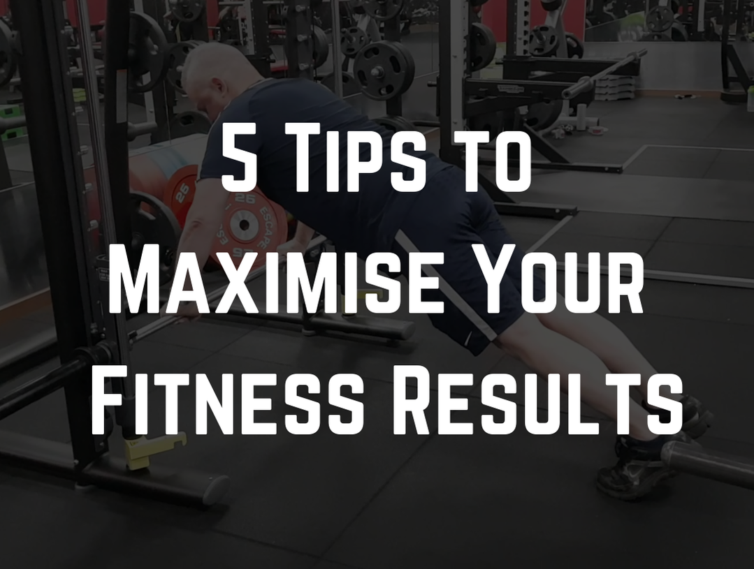Fitness Tips that Will Maximise your results at the gym by Strength Coach Glasgow